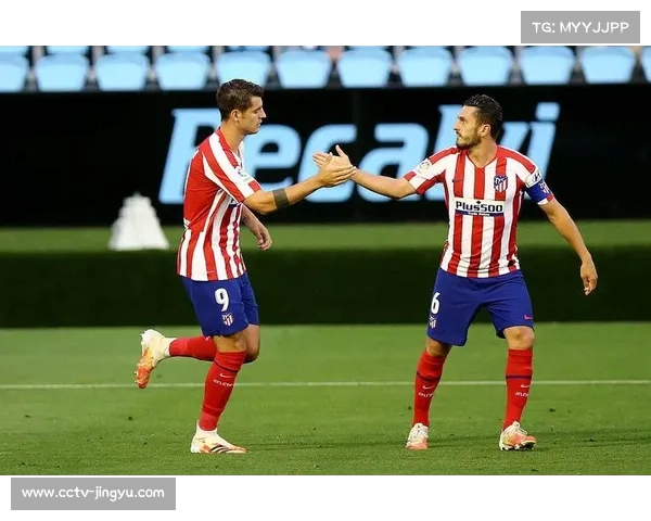 马竞1-0客胜赫塔菲取五连胜，杜阿尔特乌龙送礼